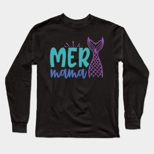 merMAMA Long Sleeve T-Shirt